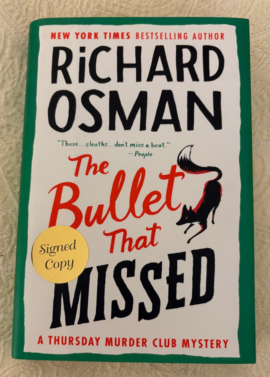 Richard Osman SIGNED Bullet That Missed. Viking, New York, 2022, fine in DJ