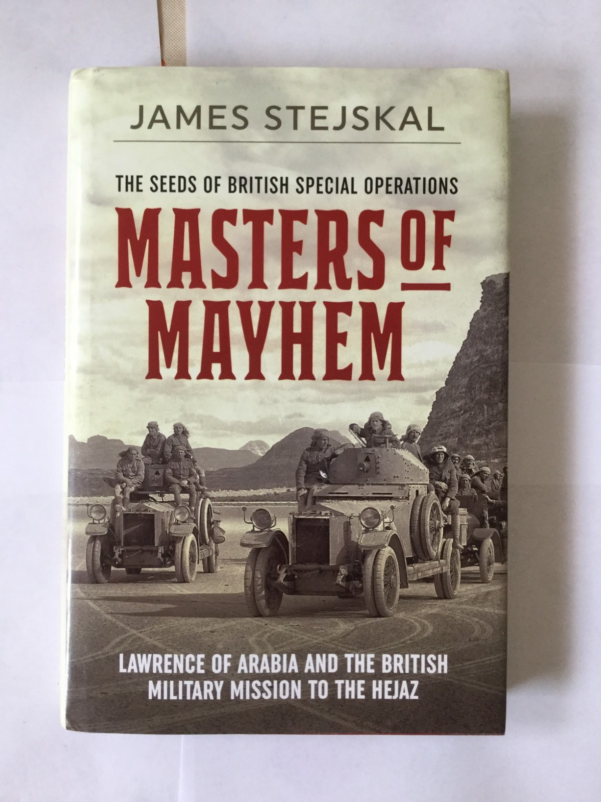 James Stejskal Masters of Mayhem Lawrence of Arabia HC 2018 Casemate VG