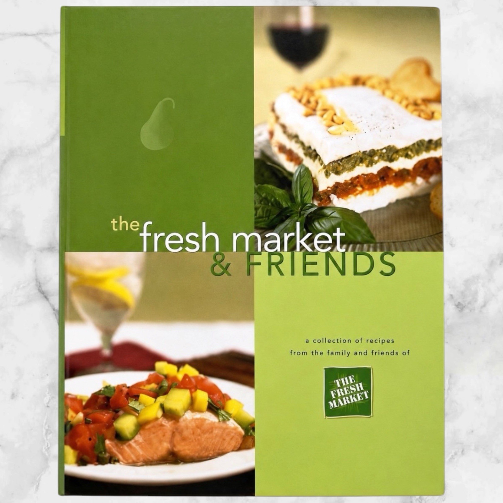 The Fresh Market & Friends Cookbook 2003 Hardcover Spiral Community Recipes USA
