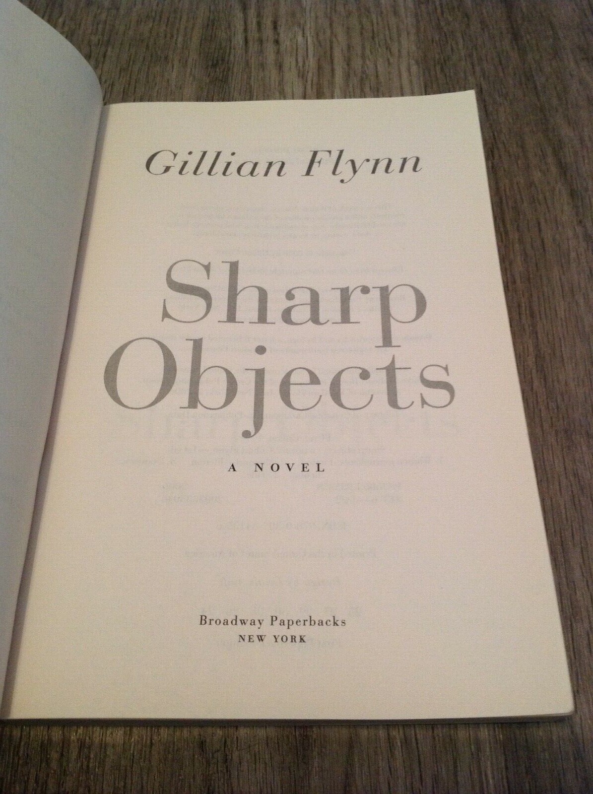Sharp Objects by Gillian Flynn (2007, Trade Paperback)