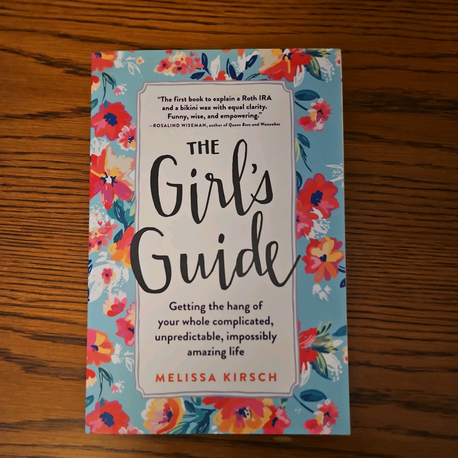 The Girl’s Guide by Melissa Kirsch