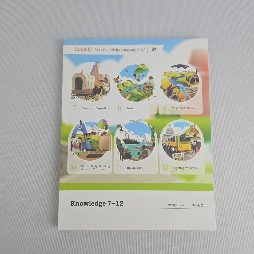 Amplify Core Knowledge Language Arts – Grade 2 – Knowledge 7-12 Activity Book