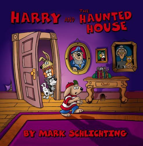 Harry and the Haunted House by Mark Schlichting