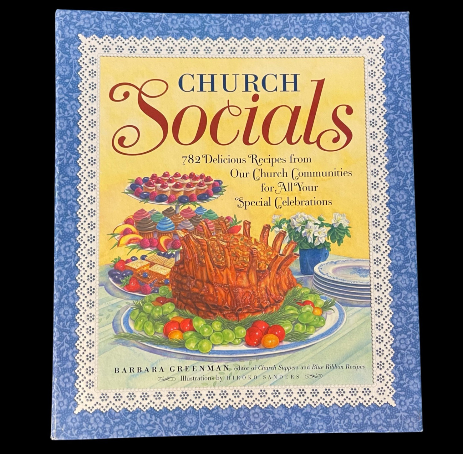 Church Socials: 782 Delicious Recipes Cookbook – GOOD
