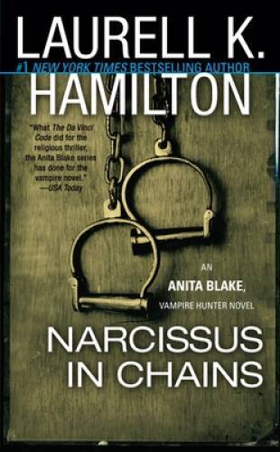Narcissus in Chains (Anita Blake, Vampire Hunter, Book 10) – VERY GOOD