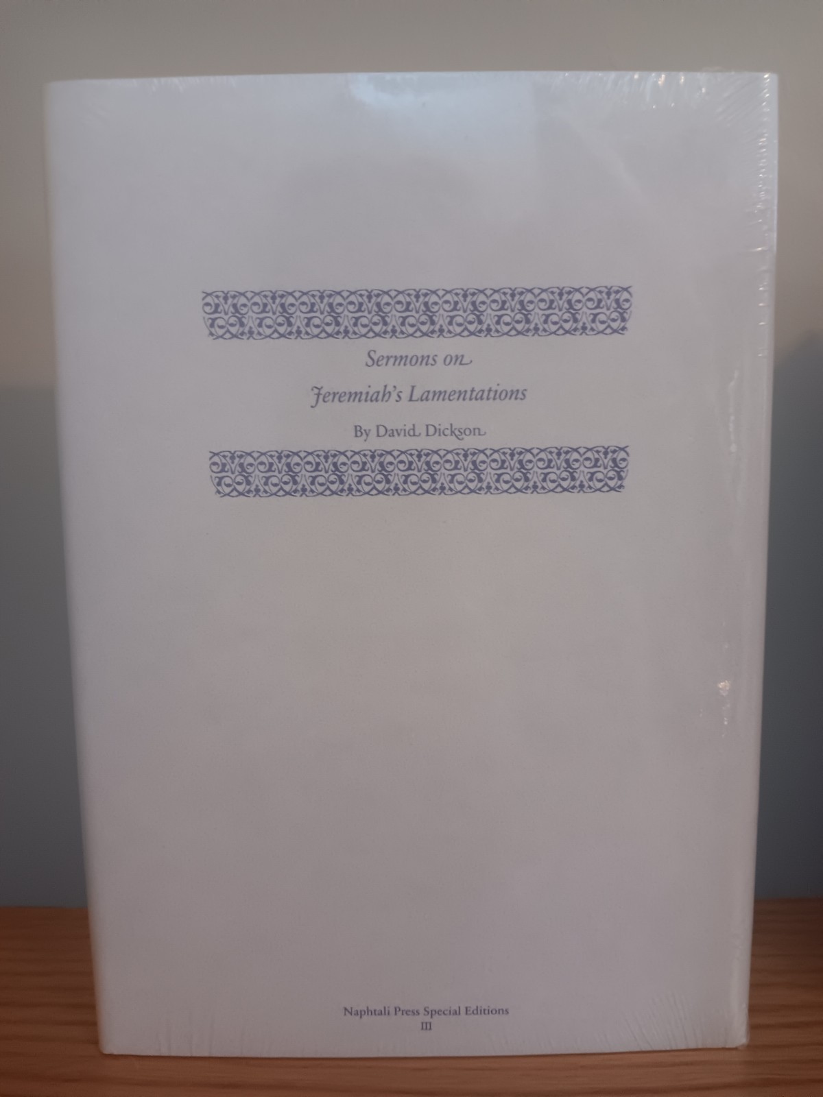 Sermons On Lamentations By David Dickson Reformation Heritage Books New