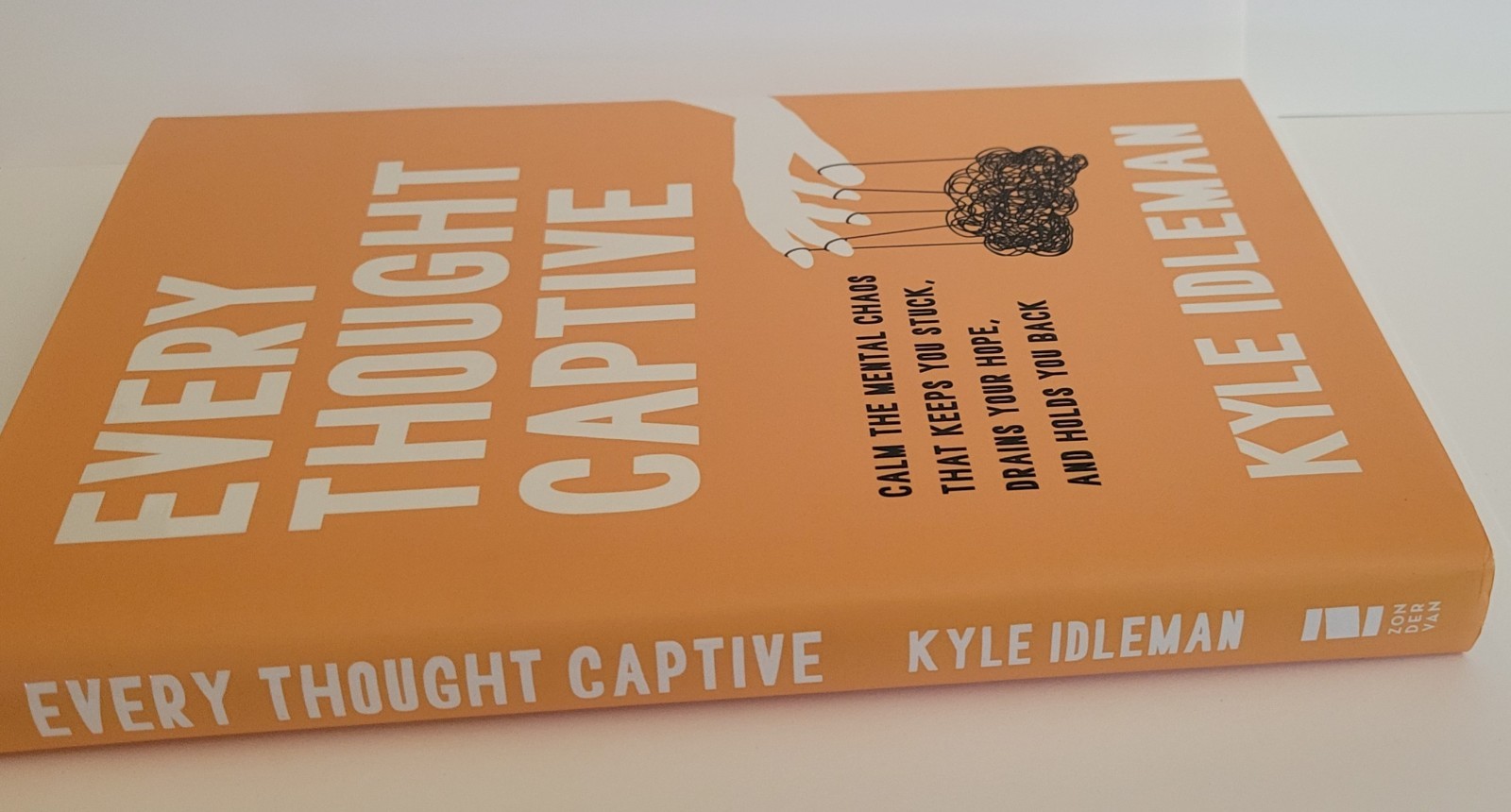 Every Thought Captive by Kyle Idleman – Calm The Mental Chaos