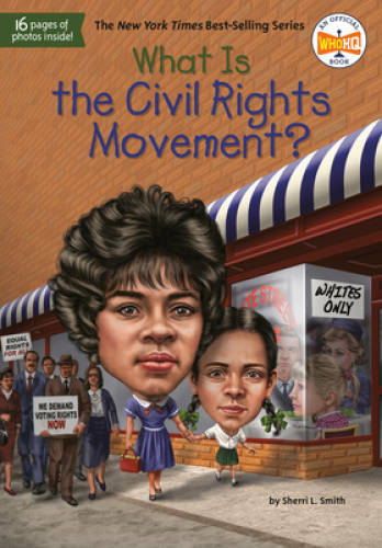 What Is the Civil Rights Movement? (What Was?) – Paperback – VERY GOOD