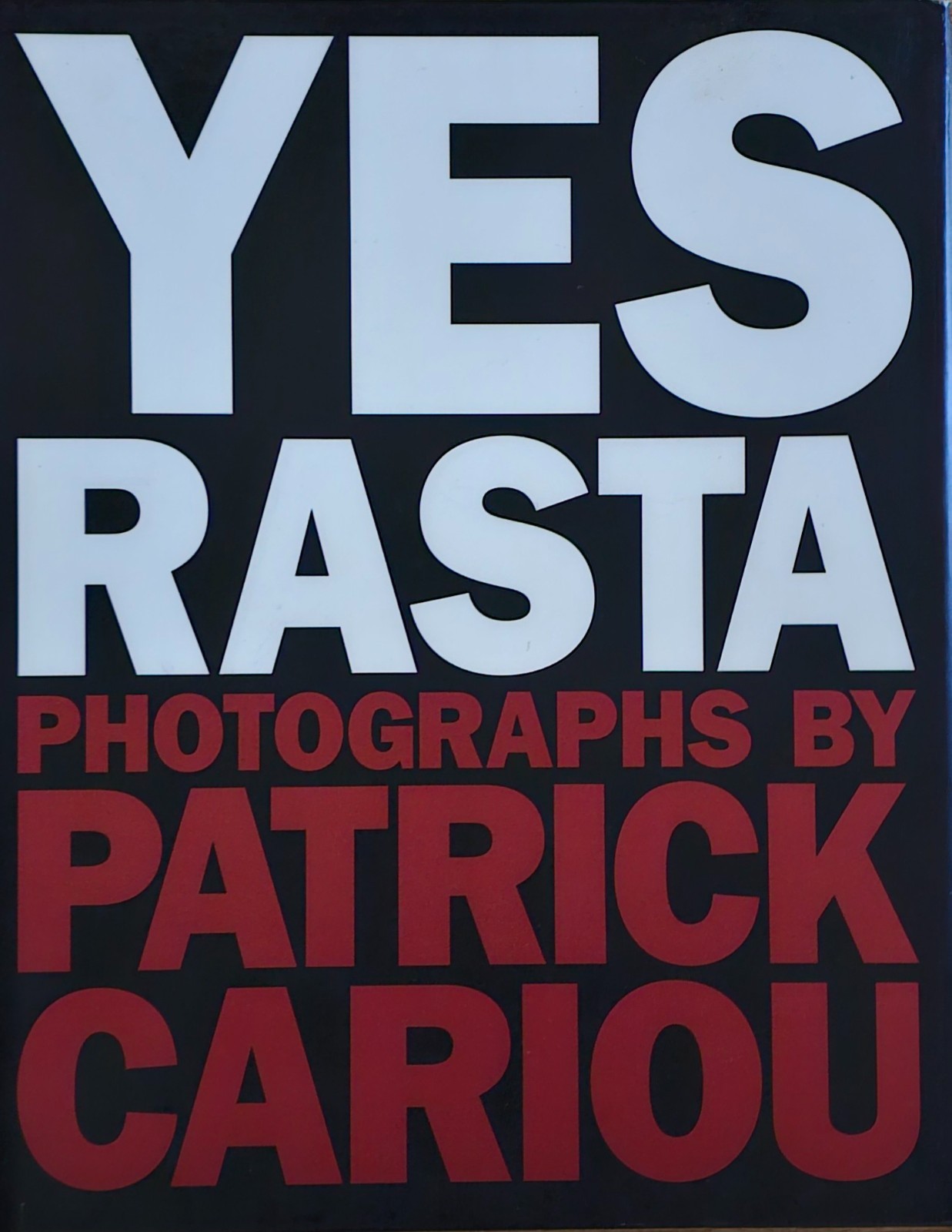 Yes Rasta by Patrick Cariou (2005, Hardcover)
