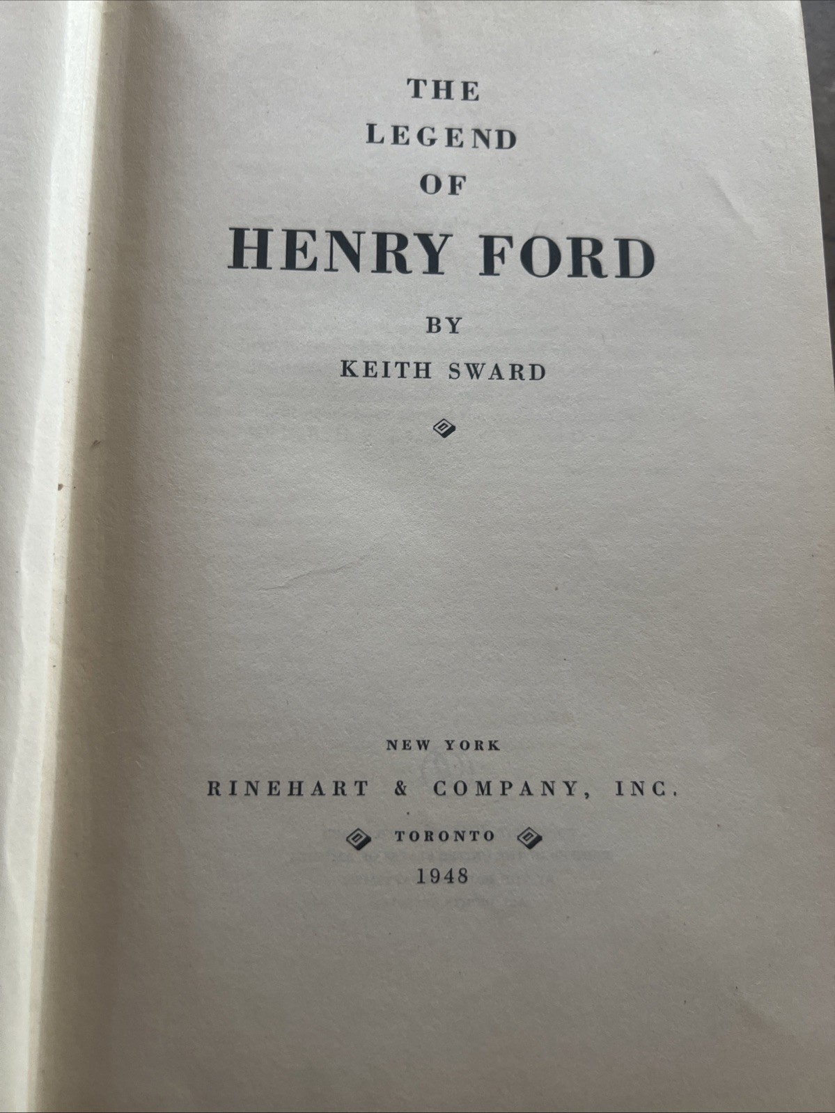 The Legend of Henry Ford 1948 Keith Sward Hardcover No Dust Jacket