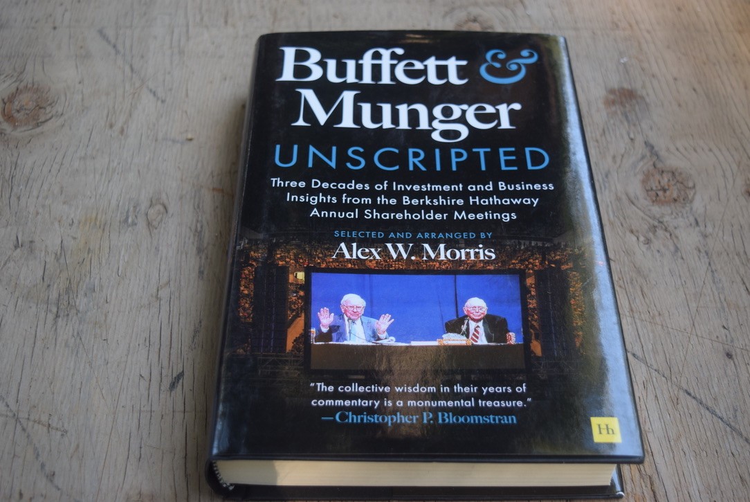 Buffett and Munger Unscripted: Three Decades of Investment and Business Insi…