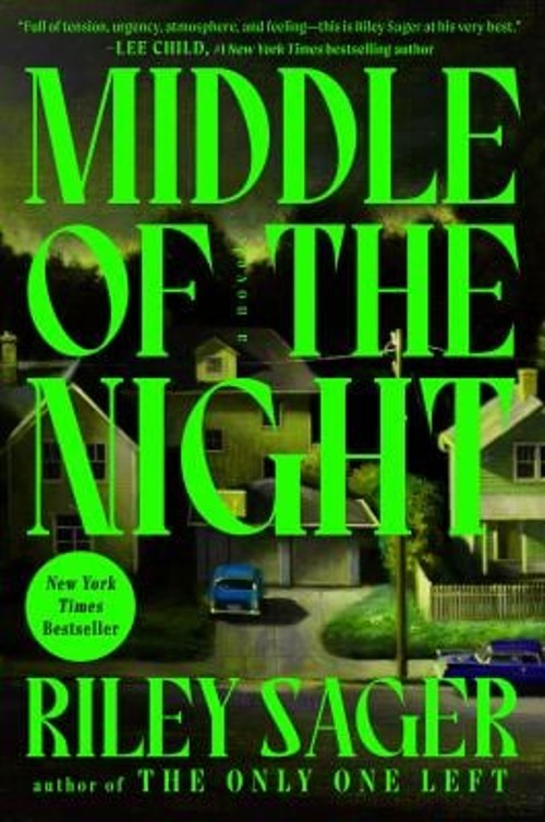 Middle of the Night : A Novel Hardcover Riley Sager