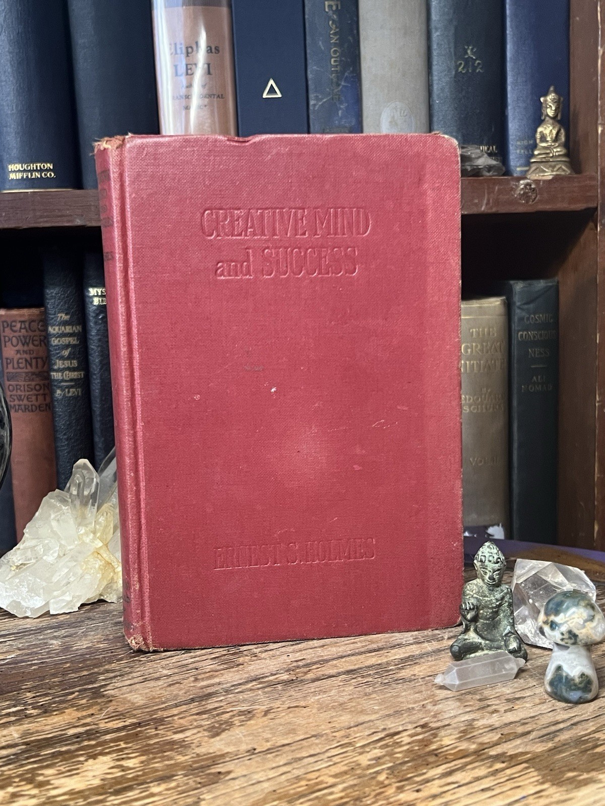 1941 – Creative Mind and Success – Ernest Holmes , New Thought , Mind Power