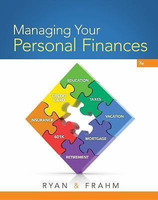 Managing Your Personal Finances by Joan S. Ryan and Christie Ryan (2015, …
