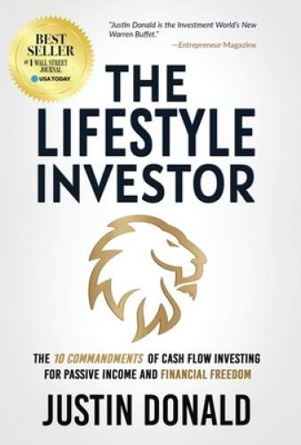 The Lifestyle Investor: The 10 Commandments of Cash Flow Investing f – VERY GOOD