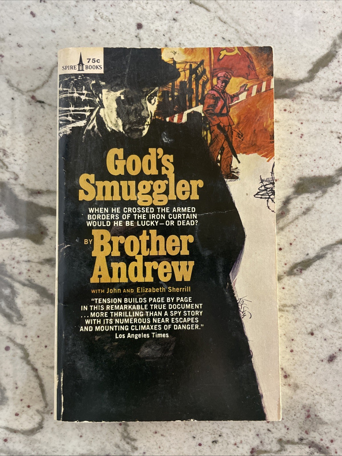 God’s Smuggler by Elizabeth Sherrill, Brother Andrew and John Sherrill 1972 PB