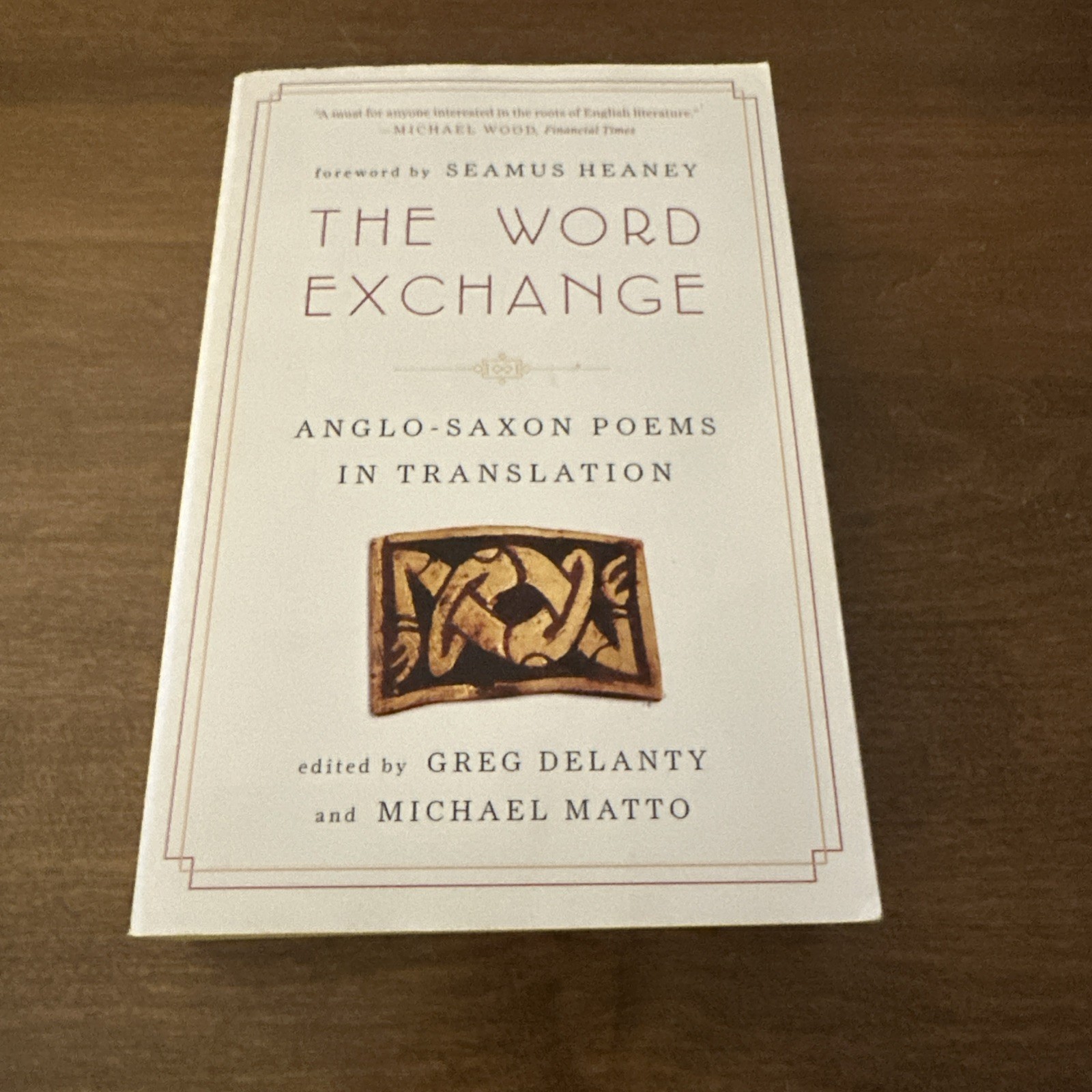 The Word Exchange: Anglo-Saxon Poems in Translation -GOOD NO MARKS ON TEXT