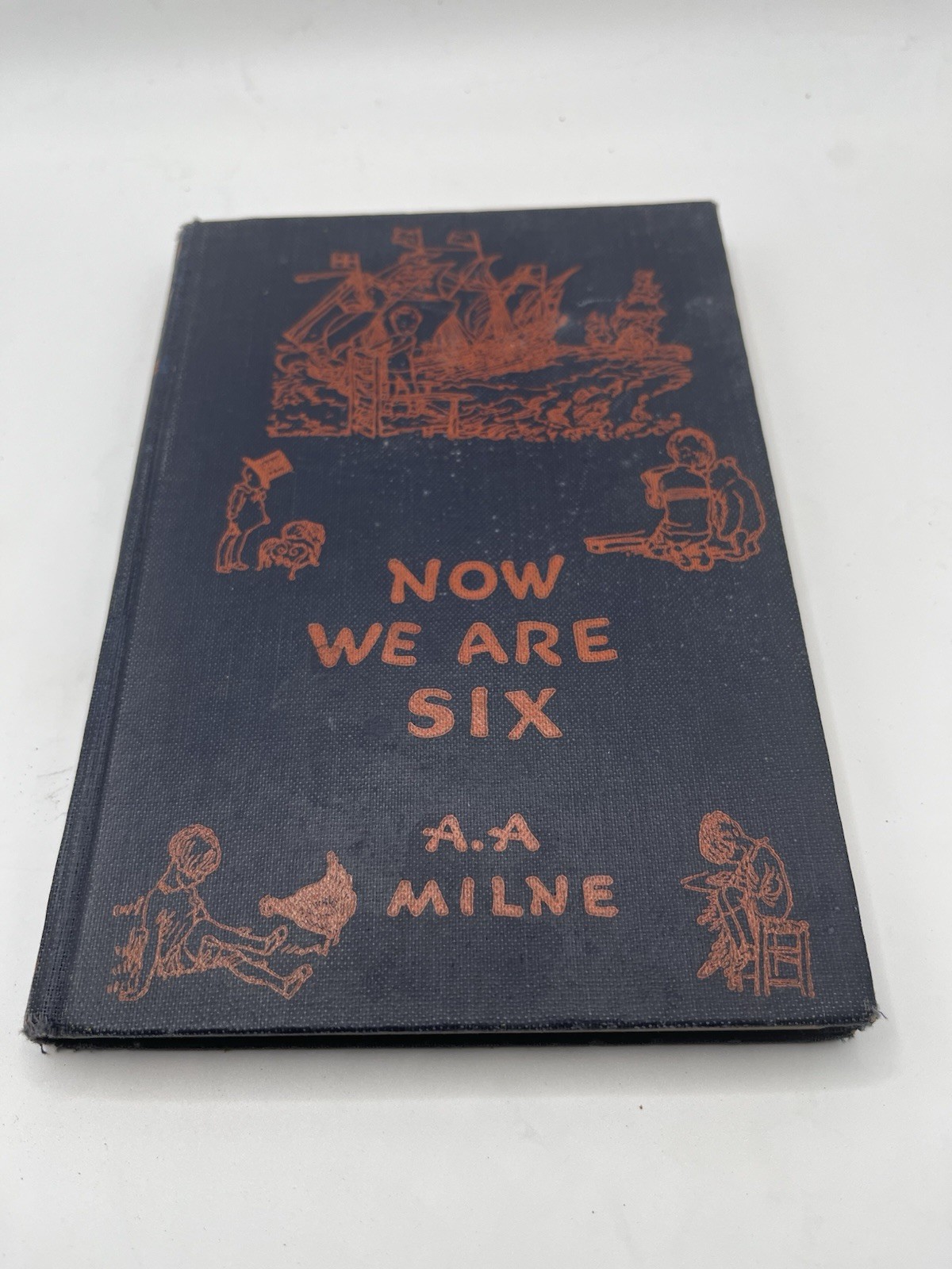 A. A. Milne Now We Are Six Hardcover Illustrated 1927 E. P. Dutton New York