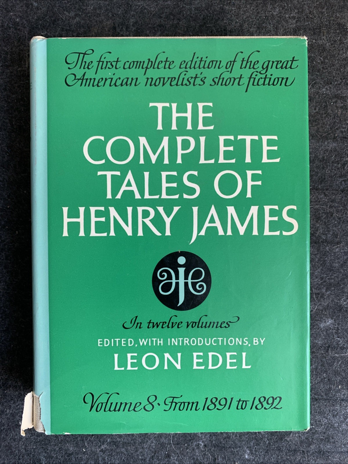 The Complete Tales of Henry James : 1891-1892 : Vol 8 (HC) : Vintage!