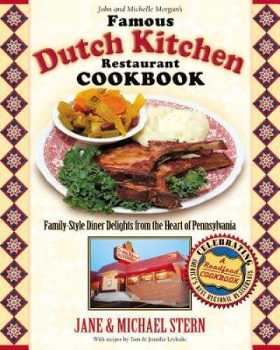 The Famous Dutch Kitchen Restaurant Cookbook: Family-Style Diner Del – VERY GOOD