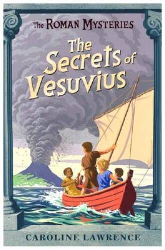 The Secrets of Vesuvius (The Roman Mysteries) – Paperback – GOOD