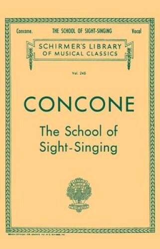 Concone. School of Sight-Singing: Vocal – Paperback By Lutgen, B – GOOD