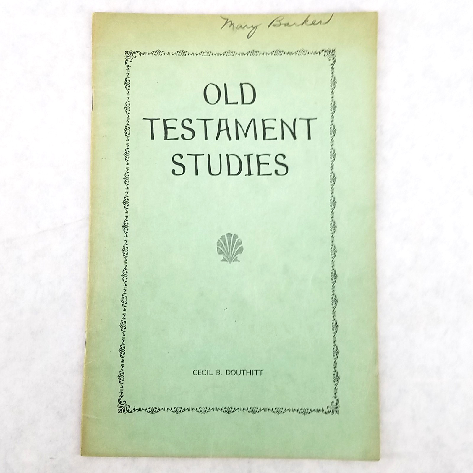 Old Testament Studies – 1941 Stapled Softcover by Cecil B. Douthitt