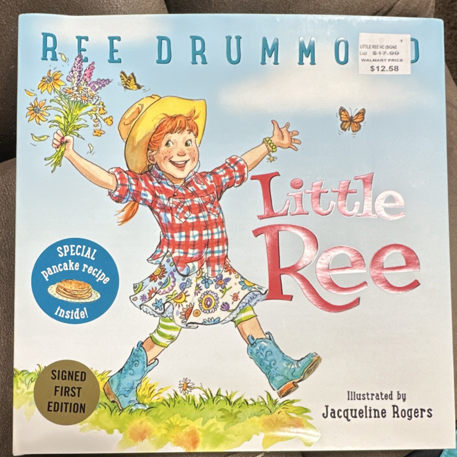Ree Drummond Little Ree Signed 1st Edition Hardcover, Illus Jacqueline Rogers