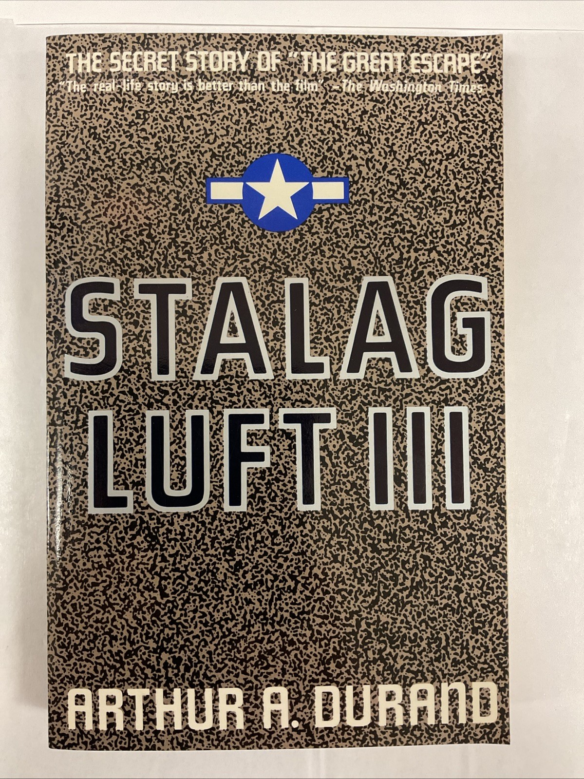 Stalag Luft III: The Secret Story (Touchstone Book) by Arthur Durand (1989, Pbk)