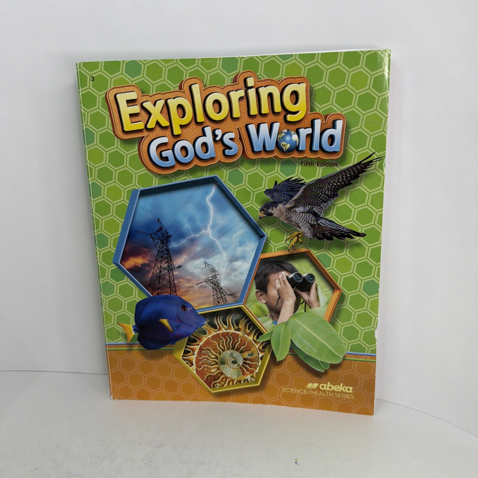 Abeka Exploring God’s World Student Text (5th Edition) 3rd Grade Science PB