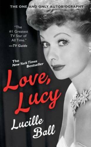 Love, Lucy (Berkley Boulevard Celebrity Autobiography) By Ball, Lucille – GOOD
