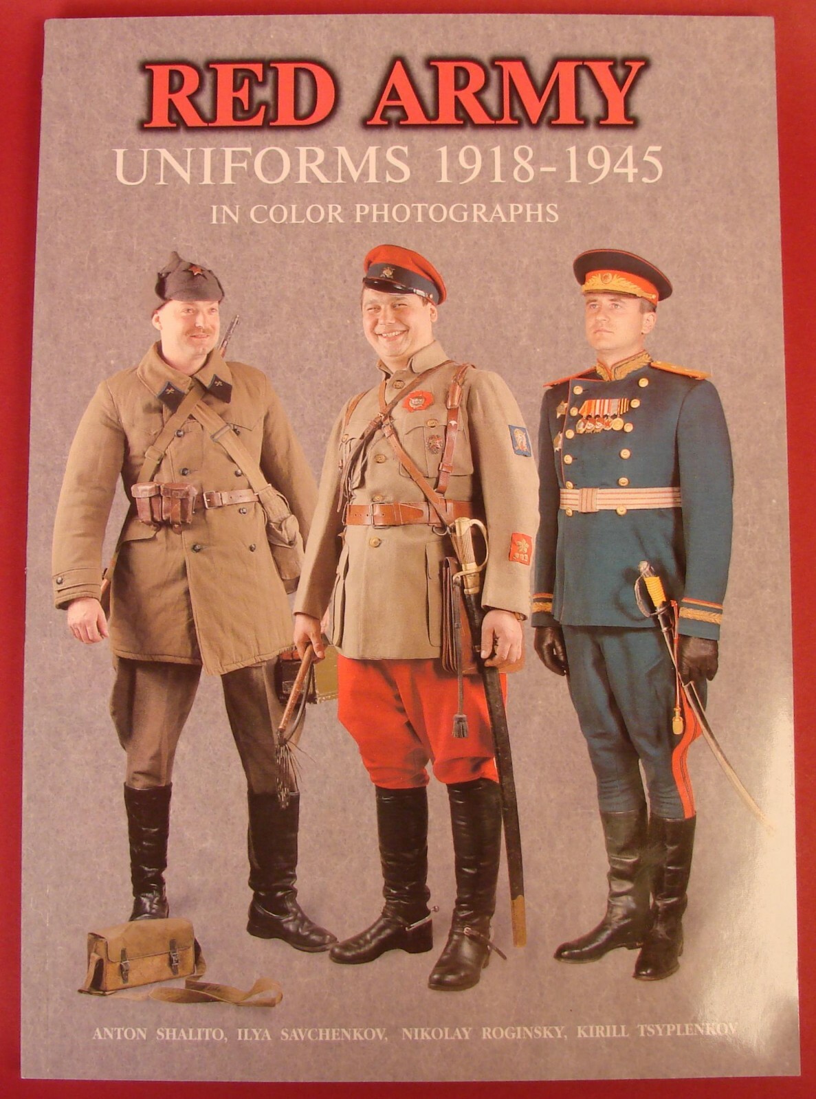 WW2 Soviet Russian RED ARMY UNIFORMS 1918-45 COLOR Photo BOOK Shalito EnglishTxt