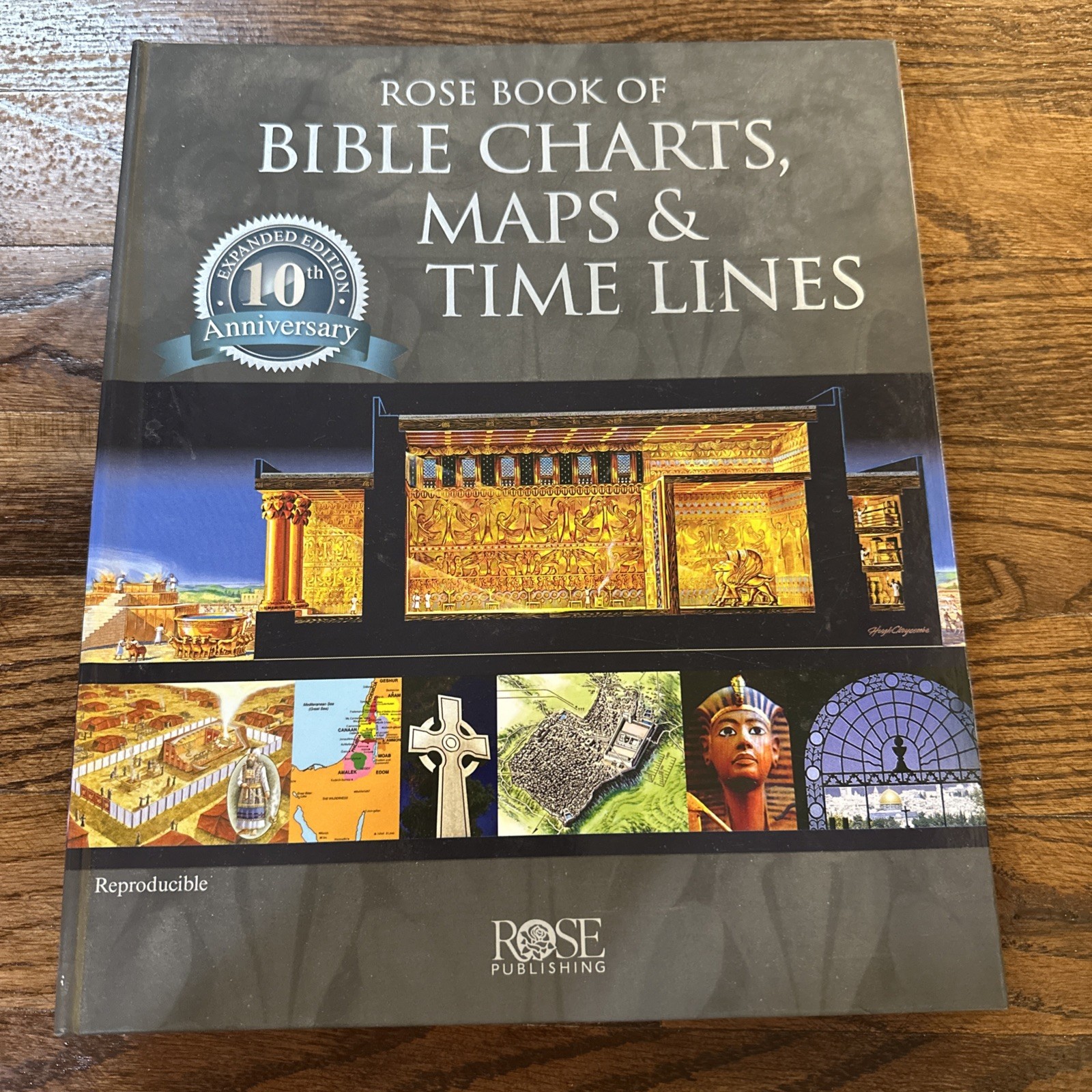 Rose Book of Bible Charts Maps & Time Lines 10th Anniversary Study Reference