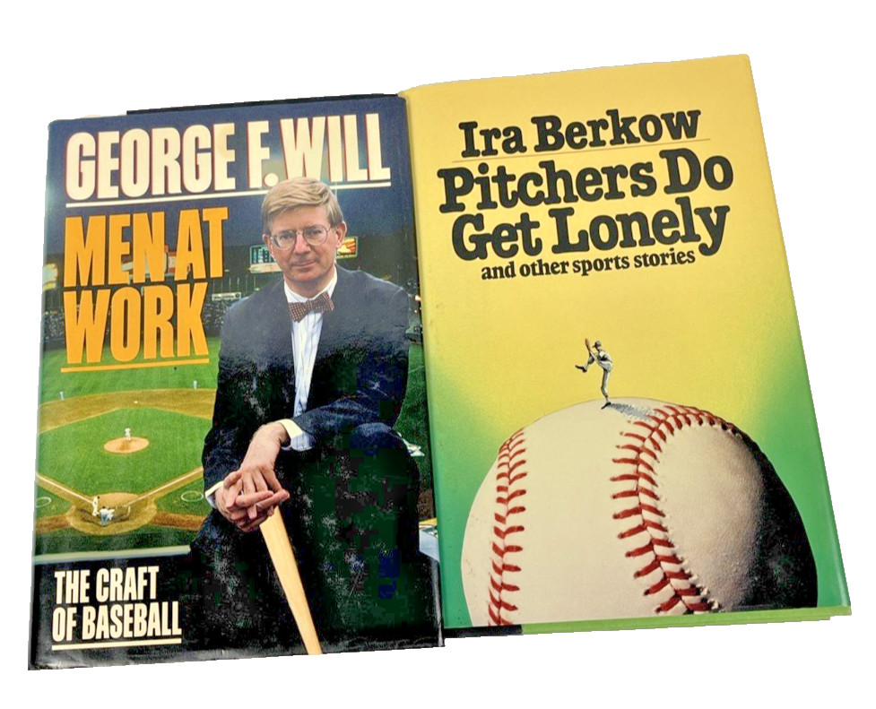 George F. Will Men At Work & Ira Berkow Pitchers Do Get Lonely HC DJ Lot of 2