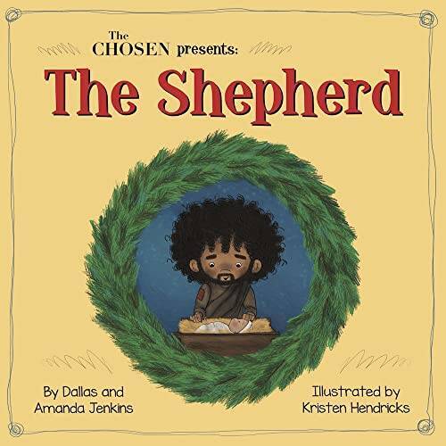 The Chosen Presents: The Shepherd – Hardcover – GOOD