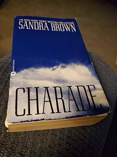 Charade – Hardcover By Brown, Sandra – GOOD