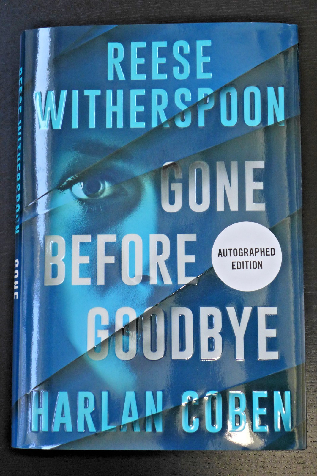 REESE WITHERSPOON HARLAN COBEN AUTOGRAPHED GONE BEFORE GOODBYE NEW SIGNED BOOK