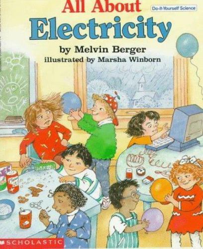 All About Electricity; Do-It-Yourself Scie- 0590480774, paperback, Melvin Berger
