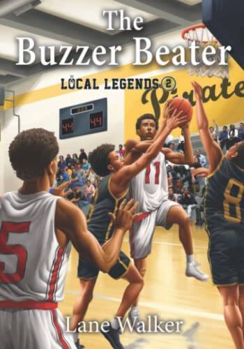 The Buzzer Beater (Local Legends) – Paperback By Walker, Lane – GOOD