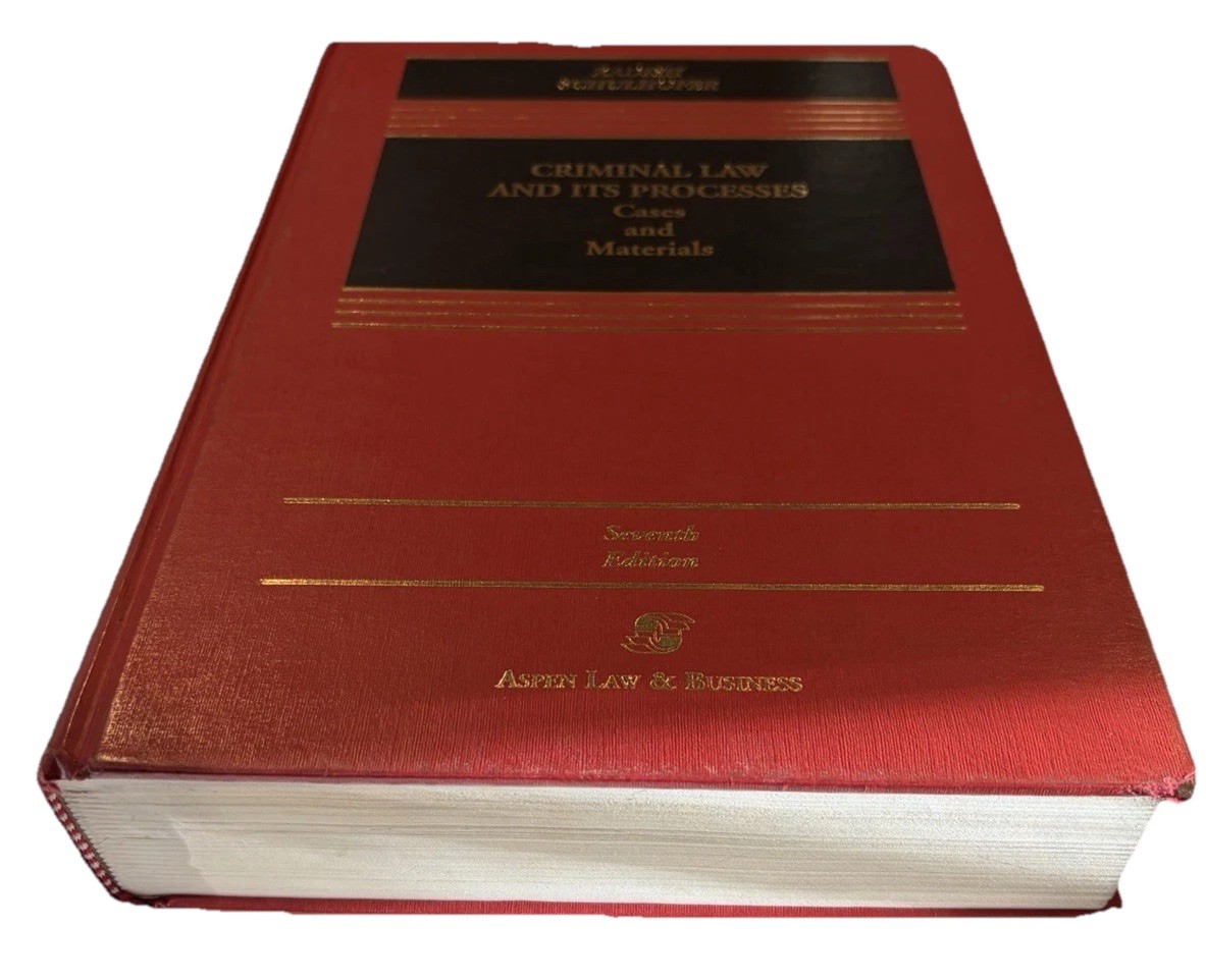 Criminal Law and Its Processes Cases & Materials 7th Kadish Schulhofer HC 2001