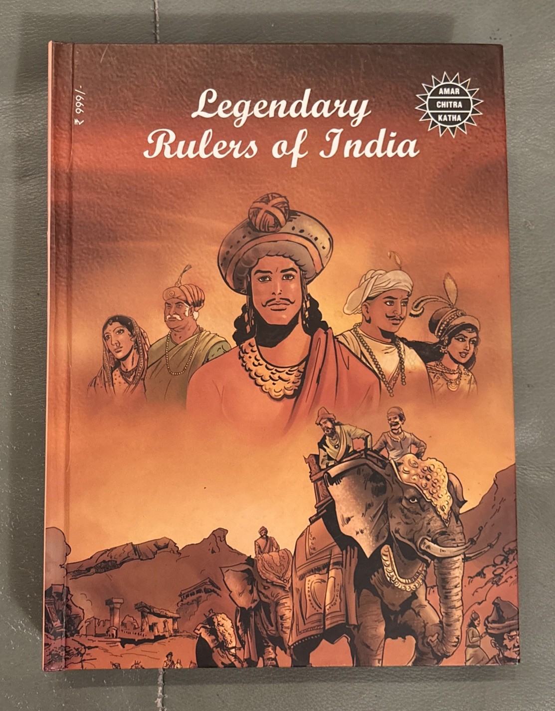 Legendary Rulers of India (15 in 1), edited by Anant Pai (2018, Hardcover)
