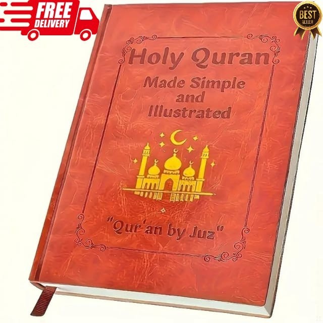 The Quran – Holy Quran Made Simple and Illustrated Tafsir, Easy Explanation USA