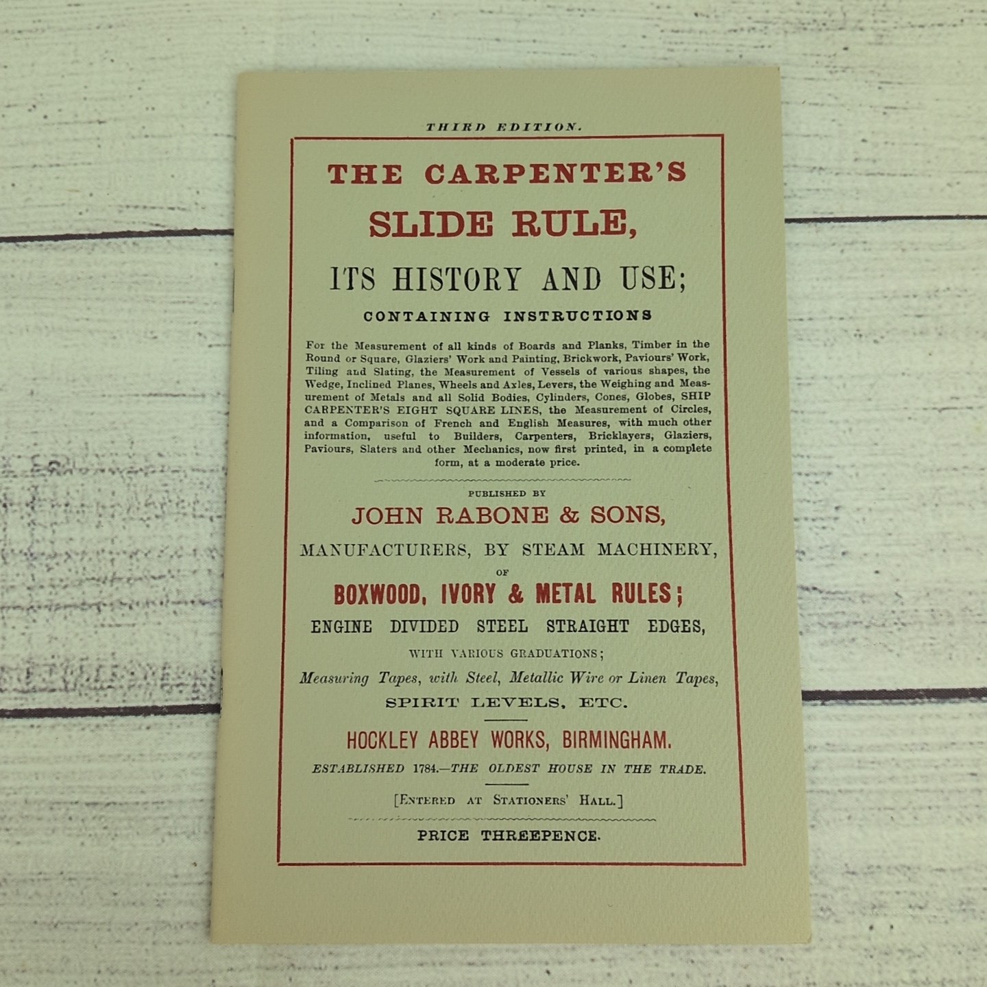 The CARPENTERS SLIDE RULE Its History and Use 3rd Ed Reprint Of 1880