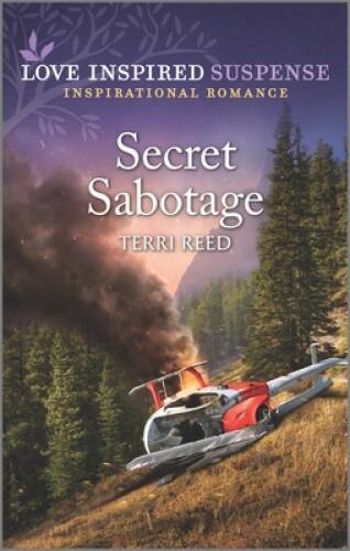 Secret Sabotage – Mass Market Paperback By Reed, Terri – GOOD