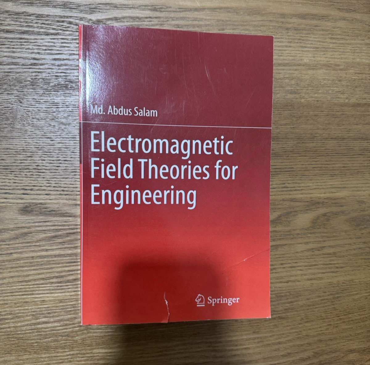 Electromagnetic Field Theories for Engineering, Paperback by Salam, Abdus, Li…