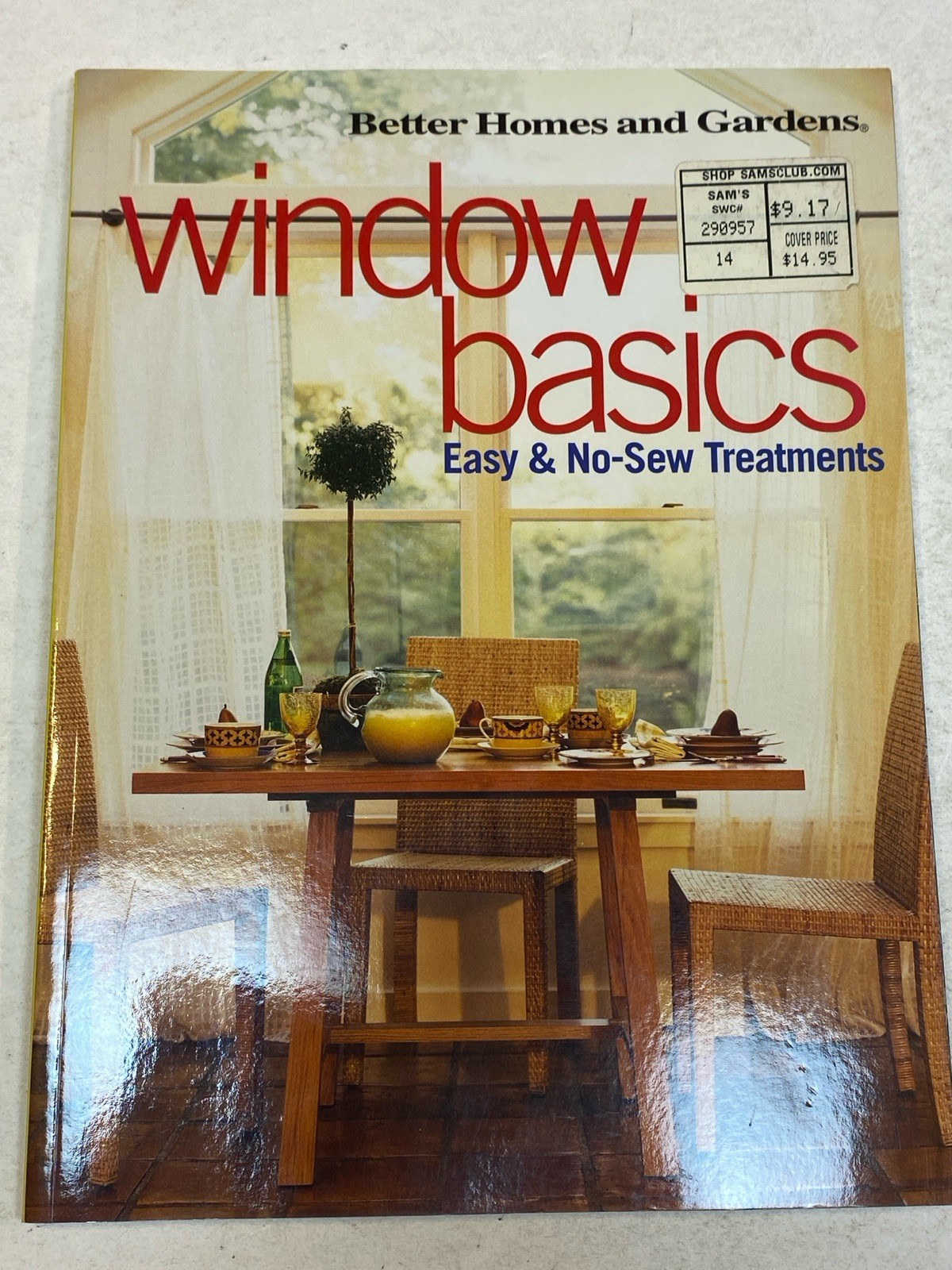 Better Homes and Gardens Window Basics Easy No Sew Treatments Paperback Decorate