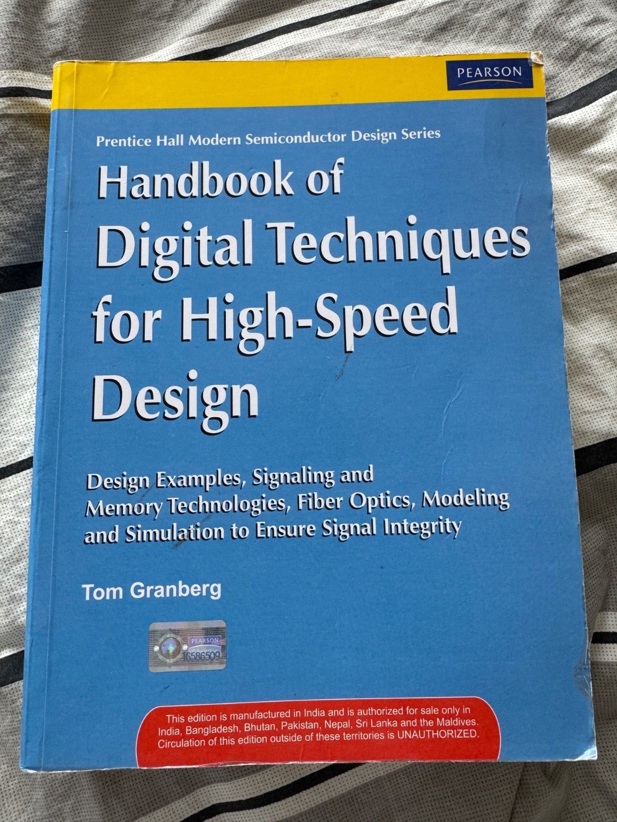 Handbook of Digital Techniques for High-Speed Design, Tom Granberg, LPE, India