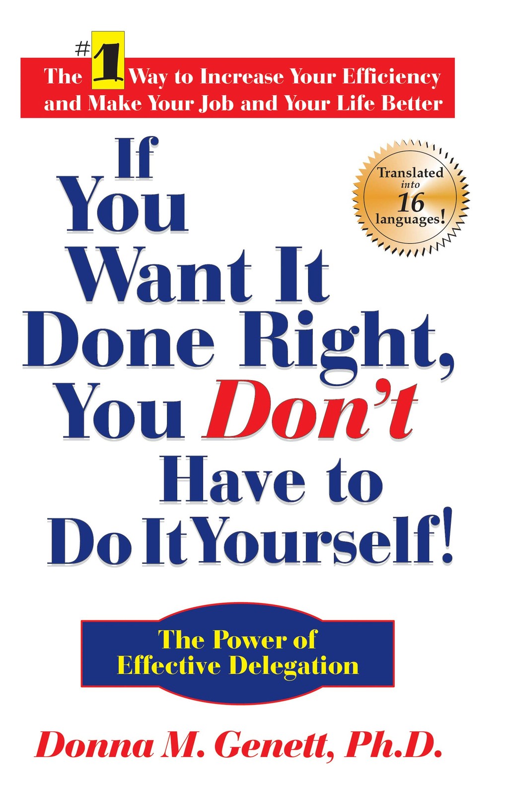 If You Want It Done Right, You Don’t Have to Do It Yourself!: The Power of E…