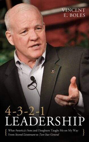 4-3-2-1 Leadership – Hardcover By Vincent E Boles – GOOD