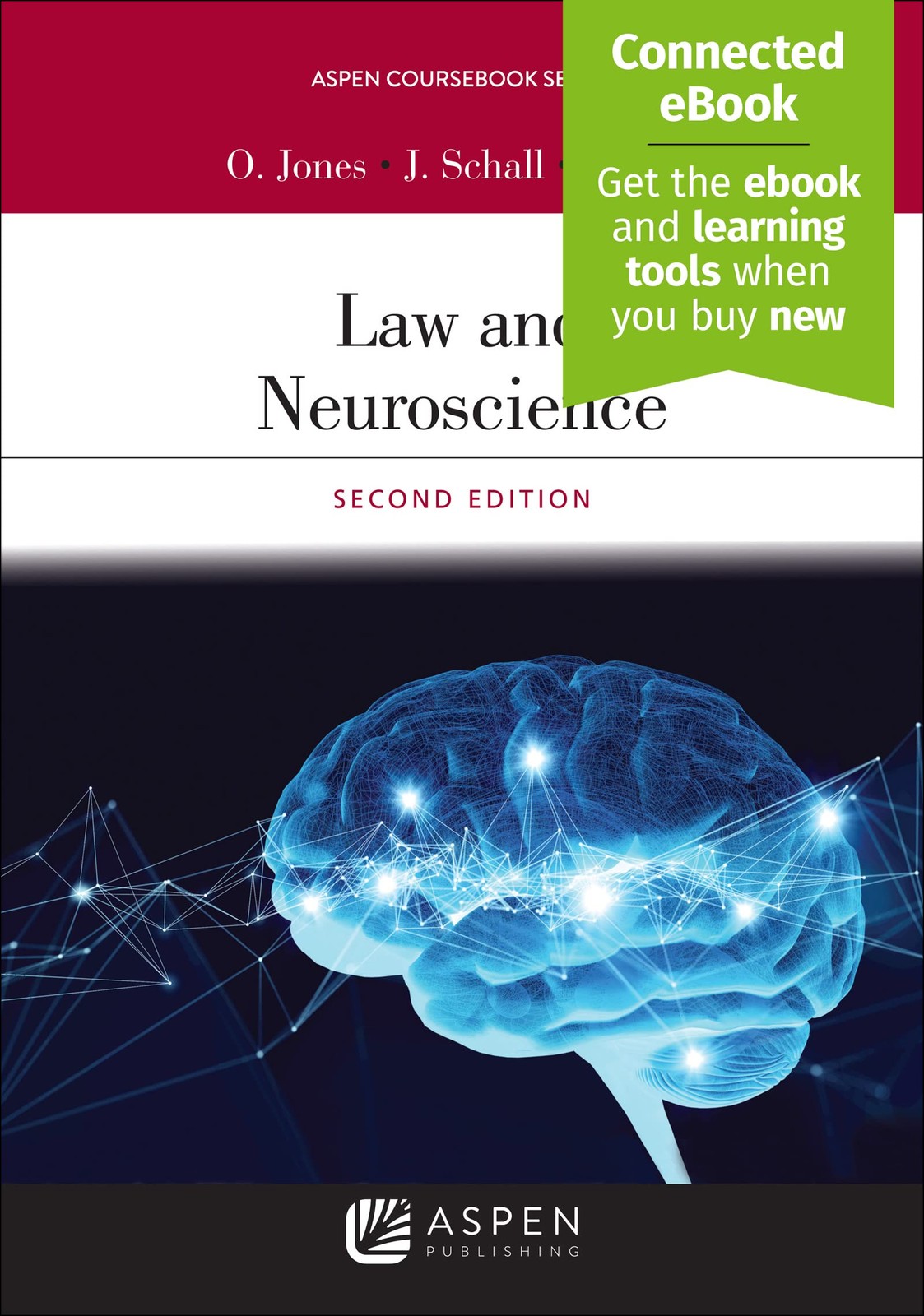 Law and Neuroscience (Aspen Casebook)(connected ebook)